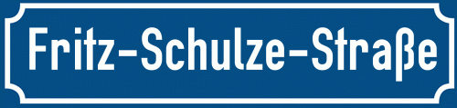 Straßenschild Fritz-Schulze-Straße