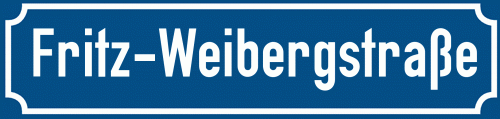 Straßenschild Fritz-Weibergstraße zum kostenlosen Download
