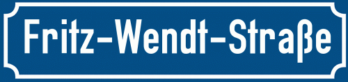 Straßenschild Fritz-Wendt-Straße