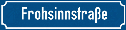 Straßenschild Frohsinnstraße