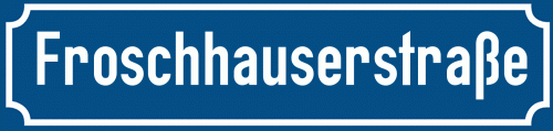 Straßenschild Froschhauserstraße