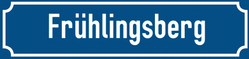 Straßenschild Frühlingsberg