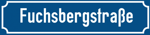 Straßenschild Fuchsbergstraße