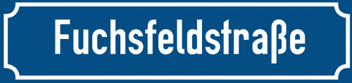 Straßenschild Fuchsfeldstraße