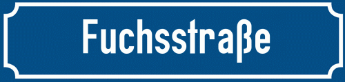 Straßenschild Fuchsstraße