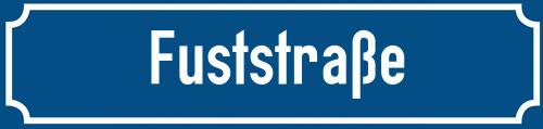 Straßenschild Fuststraße