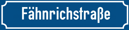 Straßenschild Fähnrichstraße