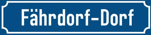 Straßenschild Fährdorf-Dorf