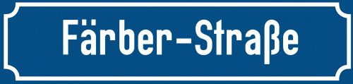 Straßenschild Färber-Straße