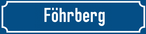 Straßenschild Föhrberg zum kostenlosen Download