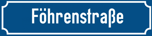 Straßenschild Föhrenstraße
