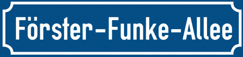 Straßenschild Förster-Funke-Allee