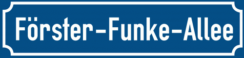 Straßenschild Förster-Funke-Allee zum kostenlosen Download