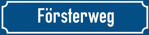 Straßenschild Försterweg