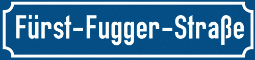 Straßenschild Fürst-Fugger-Straße