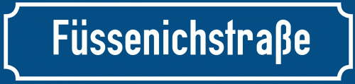 Straßenschild Füssenichstraße