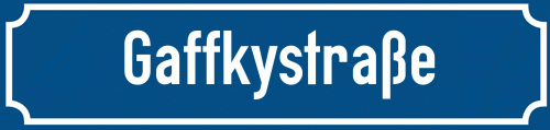 Straßenschild Gaffkystraße zum kostenlosen Download