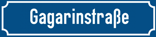 Straßenschild Gagarinstraße
