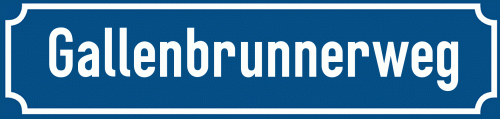 Straßenschild Gallenbrunnerweg