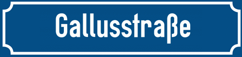 Straßenschild Gallusstraße zum kostenlosen Download