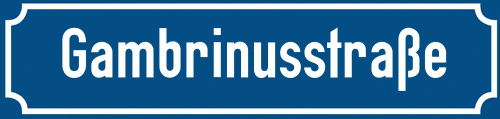 Straßenschild Gambrinusstraße