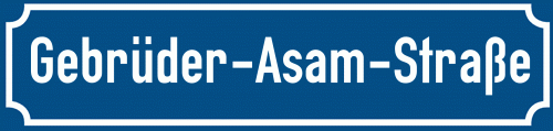 Straßenschild Gebrüder-Asam-Straße