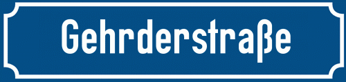 Straßenschild Gehrderstraße