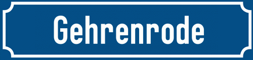 Straßenschild Gehrenrode