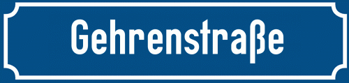 Straßenschild Gehrenstraße