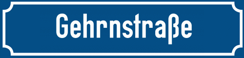 Straßenschild Gehrnstraße