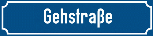 Straßenschild Gehstraße zum kostenlosen Download