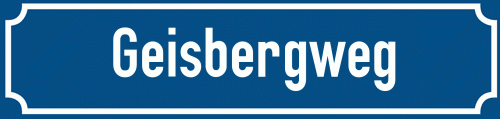 Straßenschild Geisbergweg
