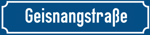 Straßenschild Geisnangstraße