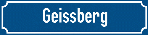 Straßenschild Geissberg