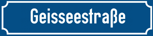 Straßenschild Geisseestraße