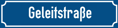 Straßenschild Geleitstraße