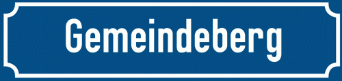 Straßenschild Gemeindeberg