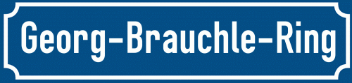 Straßenschild Georg-Brauchle-Ring