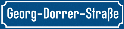 Straßenschild Georg-Dorrer-Straße