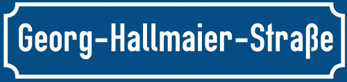 Straßenschild Georg-Hallmaier-Straße