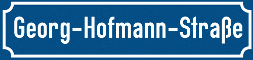 Straßenschild Georg-Hofmann-Straße