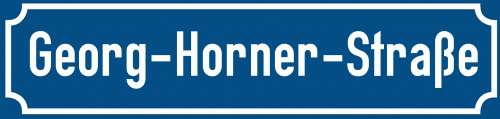 Straßenschild Georg-Horner-Straße