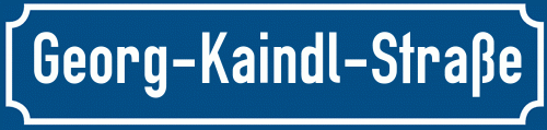 Straßenschild Georg-Kaindl-Straße