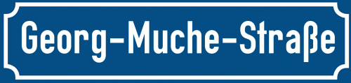 Straßenschild Georg-Muche-Straße