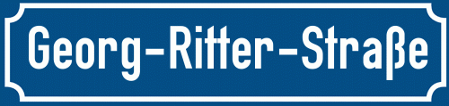 Straßenschild Georg-Ritter-Straße