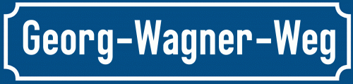 Straßenschild Georg-Wagner-Weg