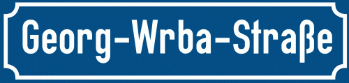 Straßenschild Georg-Wrba-Straße
