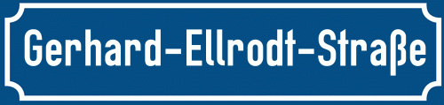 Straßenschild Gerhard-Ellrodt-Straße
