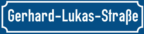 Straßenschild Gerhard-Lukas-Straße