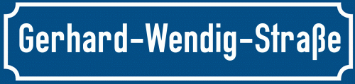 Straßenschild Gerhard-Wendig-Straße